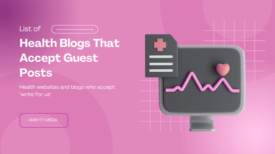 Health Blogs That Accept Guest Posts - welzo