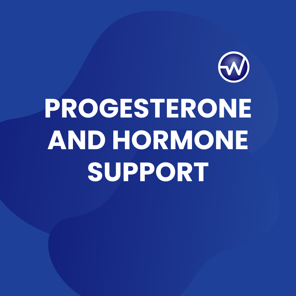 Progesterone and Hormone Support